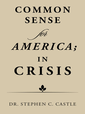 cover image of Common Sense for America; in Crisis